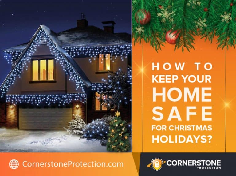 How to Keep Your Home Safe During the Christmas Holidays?